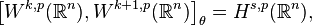  \left [ W^{k,p}(\mathbb{R}^n), W^{k+1,p}(\mathbb{R}^n) \right ]_\theta = H^{s,p}(\mathbb{R}^n),