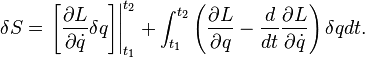 \delta S = \left .\left[ \frac{\partial L}{\partial \dot q}\delta q\right]\right|_{t_1}^{t_2} + \int_{t_1}^{t_2}\left( \frac{\partial L}{\partial q} - \frac{d}{dt}\frac{\partial L}{\partial \dot q}\right)\delta q dt.