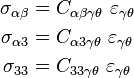 
   \begin{align}
     \sigma_{\alpha\beta} & = C_{\alpha\beta\gamma\theta}~\varepsilon_{\gamma\theta} \\
     \sigma_{\alpha 3} & = C_{\alpha 3\gamma\theta}~\varepsilon_{\gamma\theta} \\
     \sigma_{33} & = C_{33\gamma\theta}~\varepsilon_{\gamma\theta}
   \end{align}
