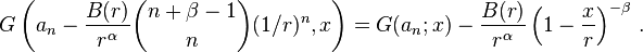 G\left(a_n - \frac{B(r)}{r^{\alpha}} \binom{n+\beta-1}{n}(1/r)^{n}, x \right) = G(a_n; x) - \frac{B(r)}{r^{\alpha}} \left(1 - \frac{x}{r}\right)^{-\beta}\,.