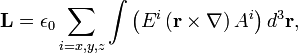 \mathbf{L}=\epsilon_0\sum_{i=x,y,z}\int \left(E^i\left(\mathbf{r}\times\mathbf{\nabla}\right)A^i\right)d^{3}\mathbf{r}  ,