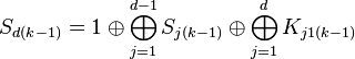 S_{d(k-1)}=1 \oplus \bigoplus_{j=1}^{d-1}S_{j(k-1)}\oplus \bigoplus_{j=1}^{d}K_{j1(k-1)}