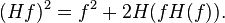 (Hf)^2= f^2 + 2H(fH(f)).