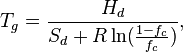 T_g = \frac{H_d}{S_d+ R \ln(\frac{1-f_c}{f_c})},