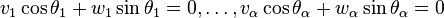 v_1\cos\theta_1+w_1\sin\theta_1=0,\dots,v_\alpha\cos\theta_\alpha+w_\alpha\sin\theta_\alpha=0