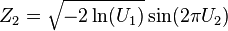 Z_2 = \sqrt{-2 \ln(U_1)} \sin(2 \pi U_2) 