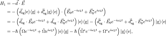 \begin{align}

H_1 &= -\vec{d}\cdot\vec{E} \\
&=-\left(\vec{d}_\text{eg}|\text{e}\rangle\langle\text{g}|+\vec{d}_\text{eg}^*|\text{g}\rangle\langle\text{e}|\right)
     \cdot\left(\vec{E}_0e^{-i\omega_Lt}+\vec{E}_0^*e^{i\omega_Lt}\right) \\
&=-\left(\vec{d}_\text{eg}\cdot\vec{E}_0e^{-i\omega_Lt}
         +\vec{d}_\text{eg}\cdot\vec{E}_0^*e^{i\omega_Lt}\right)|\text{e}\rangle\langle\text{g}|
  -\left(\vec{d}_\text{eg}^*\cdot\vec{E}_0e^{-i\omega_Lt}
         +\vec{d}_\text{eg}^*\cdot\vec{E}_0^*e^{i\omega_Lt}\right)|\text{g}\rangle\langle\text{e}| \\
&=-\hbar\left(\Omega e^{-i\omega_Lt}+\tilde{\Omega}e^{i\omega_Lt}\right)|\text{e}\rangle\langle\text{g}|
  -\hbar\left(\tilde{\Omega}^*e^{-i\omega_Lt}+\Omega^*e^{i\omega_Lt}\right)|\text{g}\rangle\langle\text{e}|,
\end{align}