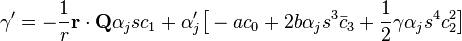 \gamma'=-\frac{1}{r}\mathbf{r}\cdot\mathbf{Q}\alpha_jsc_1+\alpha_j'\big[-ac_0+2b\alpha_js^3\bar{c}_3+\frac{1}{2}\gamma \alpha_j s^4c^2_2\big]