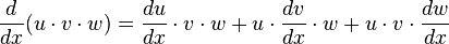 \dfrac{d}{dx}(u\cdot v \cdot w)=\dfrac{du}{dx} \cdot v \cdot w + u \cdot \dfrac{dv}{dx} \cdot w + u\cdot v\cdot \dfrac{dw}{dx}