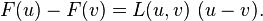 F(u)- F(v)=L(u,v)\ (u-v).