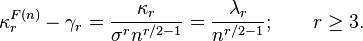  \kappa^{F(n)}_r-\gamma_r = \frac{\kappa_r}{\sigma^rn^{r/2-1}} = \frac{\lambda_r}{n^{r/2-1}}; \qquad r\geq 3.