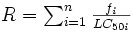 R  = \textstyle \sum_{i=1}^n \tfrac{f_{i}}{LC_{50i}}