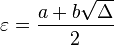 \varepsilon=\frac{a+b\sqrt{\Delta}}{2}