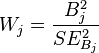 W_j = \frac{B^2_j} {SE^2_{B_j}}