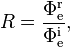 R = \frac{\Phi_\mathrm{e}^\mathrm{r}}{\Phi_\mathrm{e}^\mathrm{i}},