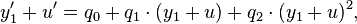  y_1' + u' = q_0 + q_1 \cdot (y_1 + u) + q_2 \cdot (y_1 + u)^2,