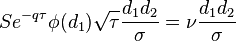  Se^{-q \tau} \phi(d_1) \sqrt{\tau} \frac{d_1 d_2}{\sigma} = \nu  \frac{d_1 d_2}{\sigma} \, 