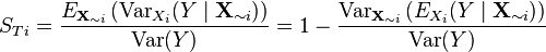  S_{Ti} = \frac{E_{\textbf{X}_{\sim i}} \left(\operatorname{Var}_{X_i} (Y \mid \mathbf{X}_{\sim i}) \right)}{\operatorname{Var}(Y)} = 1 - \frac{\operatorname{Var}_{\textbf{X}_{\sim i}} \left(E_{X_i} (Y \mid \mathbf{X}_{\sim i}) \right)}{\operatorname{Var}(Y)} 