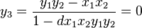 y_3 = \frac{y_1 y_2 - x_1 x_2}{1 - dx_1 x_2 y_1 y_2} = 0