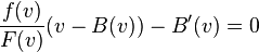 \frac{f(v)}{F(v)}(v-B(v))-{B}'(v)=0