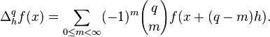 \Delta^q_h f(x) = \sum_{0 \le m < \infty}(-1)^m {q \choose m}f(x+(q-m)h).