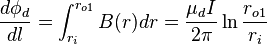 \frac{d\phi_d}{dl} = \int_{r_i}^{r_{o1}} B(r) dr = \frac{\mu_d I}{2 \pi} \ln\frac{r_{o1}}{r_i} 