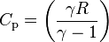 C_\text{p} = \left(\frac{\gamma R}{\gamma-1}\right)