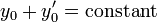 y_0+y'_0=\mbox{constant}