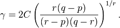 \gamma=2C\left(\frac{r(q-p)}{(r-p)(q-r)}\right)^{1/r}.