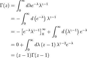 \begin{align}
\Gamma(z) & = \int_0^\infty d\lambda e^{-\lambda} \lambda^{z-1} \\
 & = - \int_0^\infty d\left(e^{-\lambda}\right) \lambda^{z-1} \\
 & = - \left[e^{-\lambda}\lambda^{z-1}\right]_0^\infty + \int_0^\infty d\left(\lambda^{z-1}\right) e^{-\lambda} \\
 & = 0 + \int_0^\infty d\lambda\left(z-1\right) \lambda^{z-2} e^{-\lambda} \\
 & = (z-1)\Gamma(z-1) \\
\end{align} 