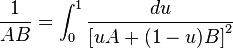 \frac{1}{AB}=\int^1_0 \frac{du}{\left[uA +(1-u)B\right]^2}