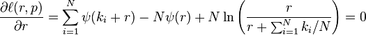 \frac{\partial \ell(r,p)}{\partial r} = \sum_{i=1}^N \psi(k_i + r) - N\psi(r) + N\ln{\left(\frac{r}{r + \sum_{i=1}^N k_i/N}\right)} = 0