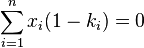 \sum_{i=1}^n x_i (1 - k_i) = 0