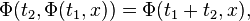 \Phi(t_2,\Phi(t_1,x)) = \Phi(t_1 + t_2, x),\, 