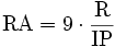 \mathrm{RA} = 9 \cdot \frac{\mathrm{R}}{\mathrm{IP}}