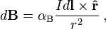  d\mathbf{B} =  \alpha_{\rm B}\frac{I d\mathbf{l} \times \mathbf{\hat r}}{r^2}\;,