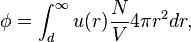 
\phi = \int_d^{\infty} u(r) \frac{N}{V} 4\pi r^2 dr ,
