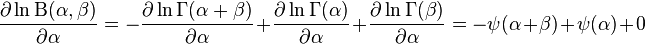 \frac{\partial \ln \Beta(\alpha,\beta)}{\partial \alpha} = -\frac{\partial \ln \Gamma(\alpha+\beta)}{\partial \alpha}+ \frac{\partial \ln \Gamma(\alpha)}{\partial \alpha}+ \frac{\partial \ln \Gamma(\beta)}{\partial \alpha}=-\psi(\alpha + \beta) + \psi(\alpha) + 0