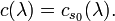  c(\lambda)=c_{s_0}(\lambda).