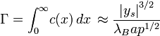 \Gamma = \int_0^{\infty} \! c(x)\,dx \, \approx \frac{\left\vert y_s \right\vert^{3/2}}{{\lambda_B}{a}{p^{1/2}}}