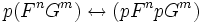 p(F^nG^m) \leftrightarrow (pF^npG^m)