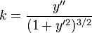 k = \frac{y''}{(1+y'^2)^{3/2}}