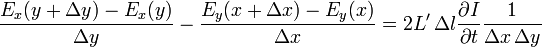 \frac{E_x(y+\Delta y)-E_x(y)}{\Delta y}-\frac{E_y(x+\Delta x)-E_y(x)}{\Delta x} = 2L'\,\Delta l\frac{\partial{I}}{\partial{t}}\frac{1}{\Delta x \, \Delta y}