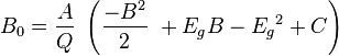  B_0 = \frac{A}{Q} \ \left (\frac{-B^2}{2} \ + E_gB - {E_g}^2 + C \right) 