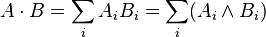 A \cdot B = \sum_i A_iB_i = \sum_i ( A_i \land B_i)