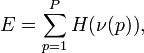  E = \sum_{p=1}^{P}H(\nu(p)), 