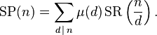 \operatorname{SP}(n) = \sum_{d\,|\,n}\mu(d)\operatorname{SR}\left(\frac{n}{d}\right).