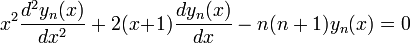 x^2\frac{d^2y_n(x)}{dx^2}+2(x\!+\!1)\frac{dy_n(x)}{dx}-n(n+1)y_n(x)=0