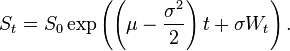  S_t = S_0\exp\left( \left(\mu - \frac{\sigma^2}{2} \right)t + \sigma W_t\right).