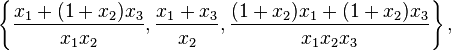 \left\{\frac{x_1+(1+x_2)x_3}{x_1x_2},\frac{x_1+x_3}{x_2},\frac{(1+x_2)x_1+(1+x_2)x_3}{x_1 x_2 x_3} \right\},